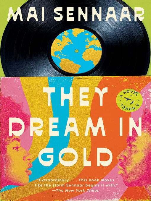 Title details for They Dream in Gold by Mai Sennaar - Wait list